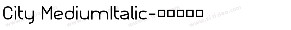 City MediumItalic字体转换